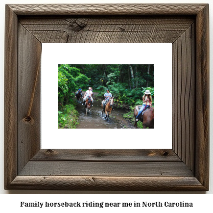 family horseback riding near me North Carolina